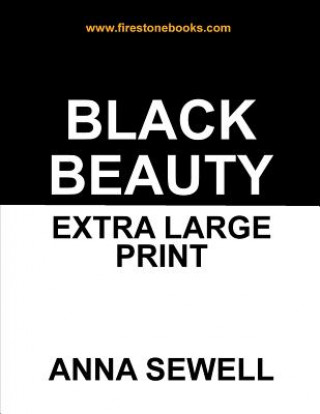 Carte Black Beauty: Extra Large Print Anna Sewell