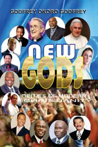 Carte New Gods: Deities of Modern Christianity Godfrey Okoro Godfrey