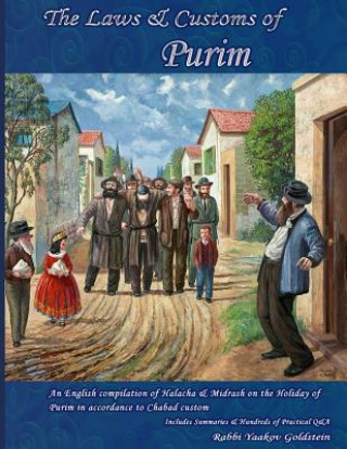 Kniha The Laws & Customs of Purim Rabbi Yaakov Goldstein