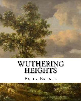 Kniha Wuthering Heights: An Emily Bronte Classic Novel Emily Bronte