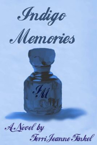 Knjiga Indigo memories Terri Jeanne Tinkel