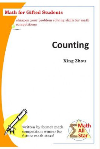 Книга Counting: Math for Gifted Students Xing Zhou