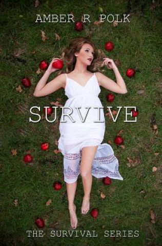 Knjiga Survive Amber R Polk