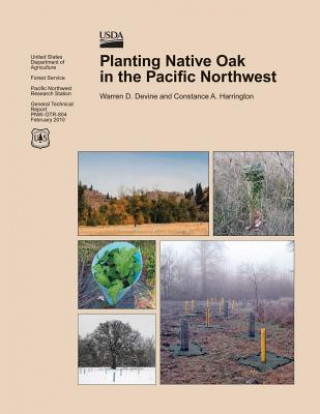 Libro Planting Native Oak in the Pacific Northwest United States Department of Agriculture