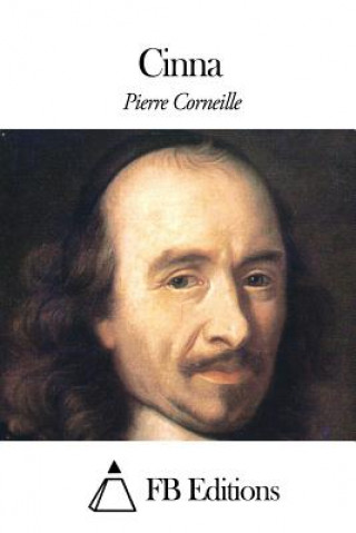 Kniha Cinna Pierre Corneille
