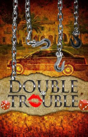 Libro Double The Trouble Kip Stitts