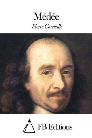 Könyv Médée Pierre Corneille