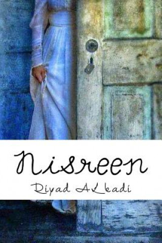 Book Nisreen: By  Riyad Al Kadi MR Riyad Al Kadi
