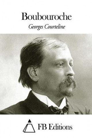 Книга Boubouroche Georges Courteline