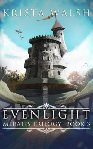 Könyv Evenlight Krista Walsh