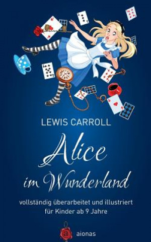 Książka Alice Im Wunderland. Vollst Lewis Carroll