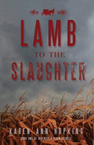 Carte Lamb to the Slaughter Karen Ann Hopkins