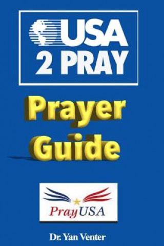 Knjiga USA 2Pray Dr Yan G Venter