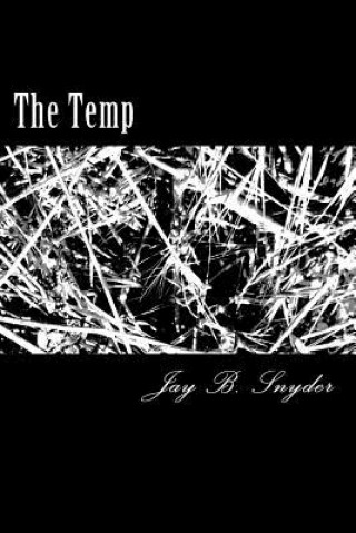 Knjiga The Temp Jay B Snyder
