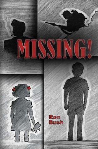Knjiga Missing! Ron Bush