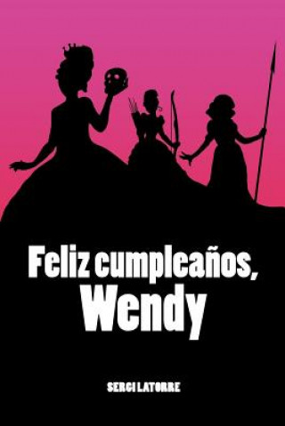 Carte Feliz Cumplea?os, Wendy Sergi Latorre