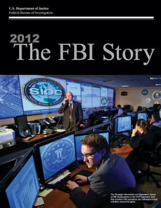 Kniha 2012 The FBI Story (Color) Federal Bureau of Investigation