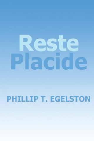 Knjiga Reste Placide Phillip T Egelston