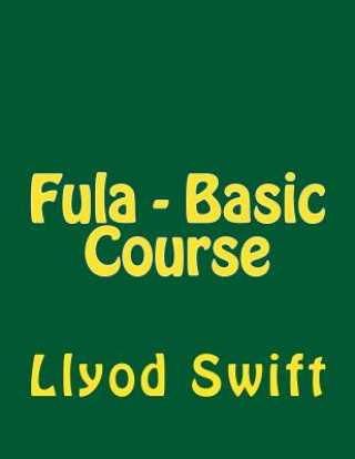 Carte Fula - Basic Course Llyod B Swift