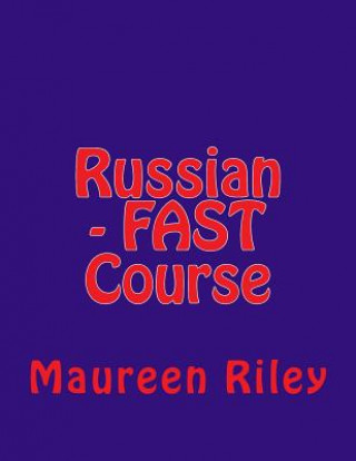 Carte Russian - FAST Course Maureen Riley