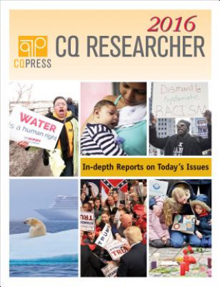 Kniha CQ Researcher Bound Volume 2016 Cq Researcher