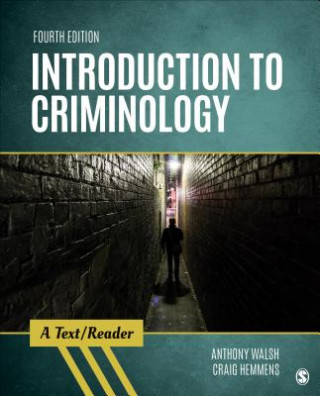 Książka Introduction to Criminology: A Text/Reader Anthony Walsh