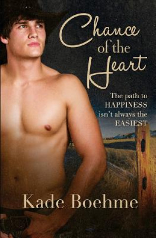 Kniha Chance of the Heart Kade Boehme