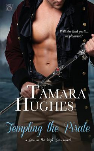 Kniha Tempting the Pirate Tamara Hughes