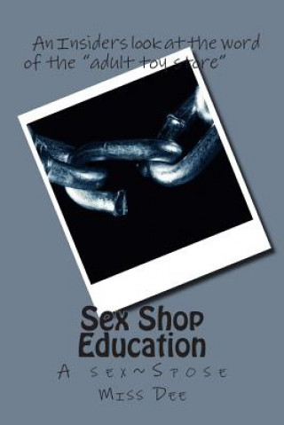 Książka Sex Shop Education Miss Dee