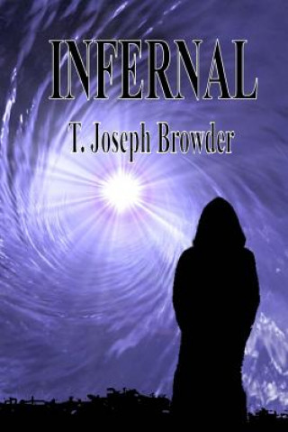 Kniha Infernal T Joseph Browder