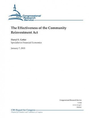Carte The Effectiveness of the Community Reinvestment Act Congressional Research Service