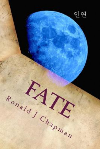 Knjiga Fate Ronald J Chapman