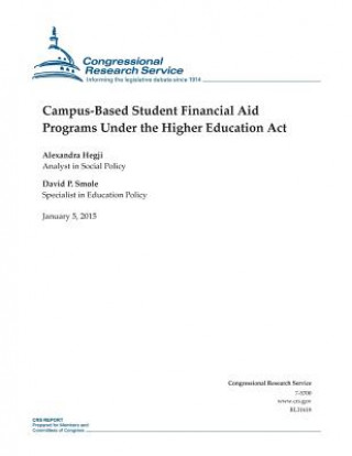 Kniha Campus-Based Student Financial Aid Programs Under the Higher Education Act Congressional Research Service