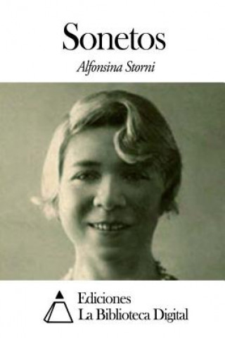 Könyv Sonetos Alfonsina Storni