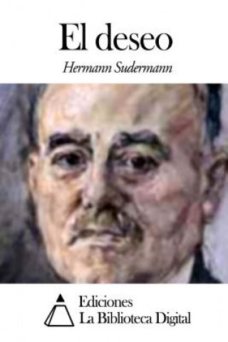 Livre El deseo Hermann Sudermann