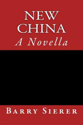 Boek New China Barry Sierer