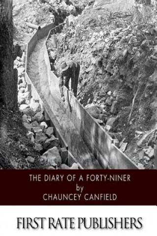 Libro The Diary of a Forty-Niner Chauncey Canfield