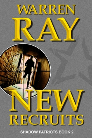 Knjiga New Recruits Warren Ray