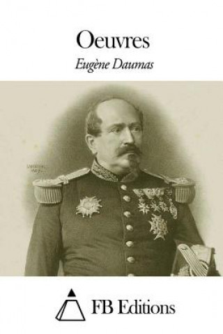 Książka Oeuvres Eugene Daumas