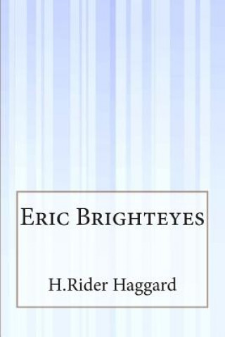 Knjiga Eric Brighteyes H. Rider Haggard