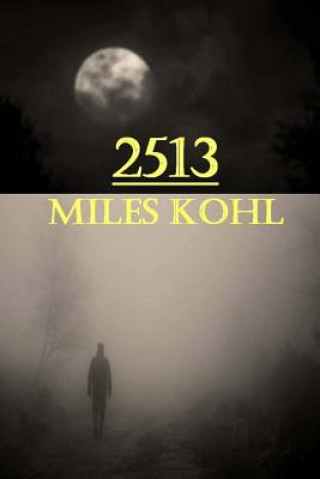Knjiga 2513 Miles Kohl