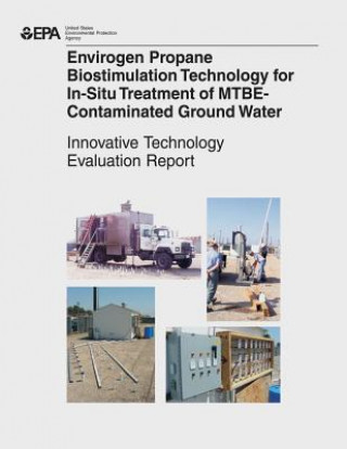 Carte Envirogen Propane Biostimulation Technology for In-Situ Treatment for MTBE-Contaminated Ground Water U S Environmental Protection Agency