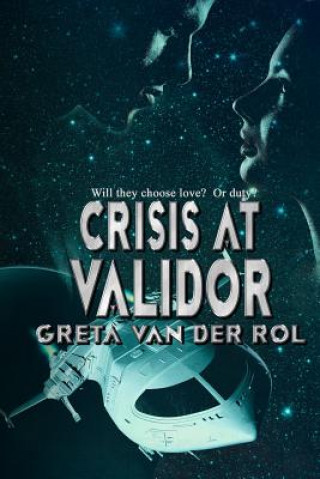 Livre Crisis at Validor Greta Van Der Rol