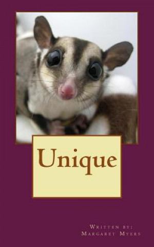 Knjiga Unique Margaret Rose Myers