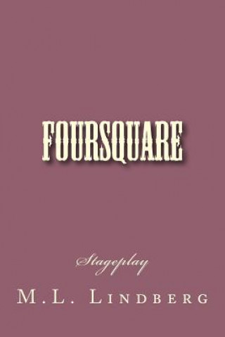 Knjiga Foursquare MR M L Lindberg
