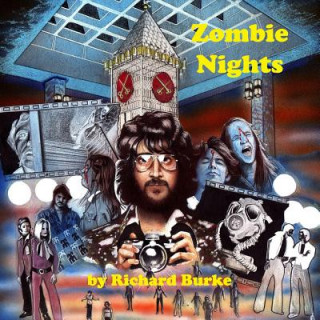 Buch Zombie Nights: My Two Nights with the Living Dead Richard Burke