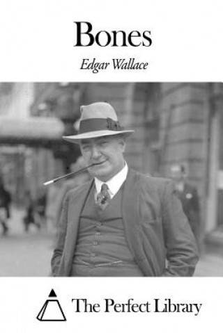 Kniha Bones Edgar Wallace