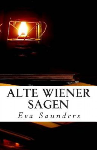 Knjiga Alte Wiener Sagen Eva Saunders