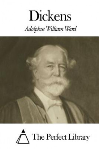 Książka Dickens Adolphus William Ward