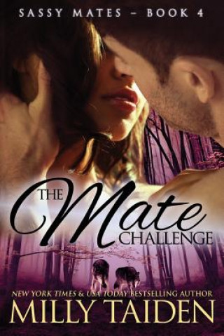 Livro The Mate Challenge Milly Taiden